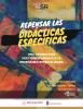 Cubierta para Repensar las didácticas específicas: Una aportación multidisciplinaria a la enseñanza especializada