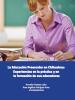 Cubierta para La Educación Preescolar en Chihuahua: Experiencias en la práctica y en la formación de sus educadoras