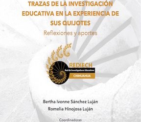La formación de investigadores educativos en Chihuahua. Experiencias desde el área de historia e historiografía de la educación